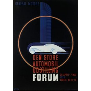 Retro Vintage Plakat - Den Store Automobil Udstilling i Forum, Thor Bgelund