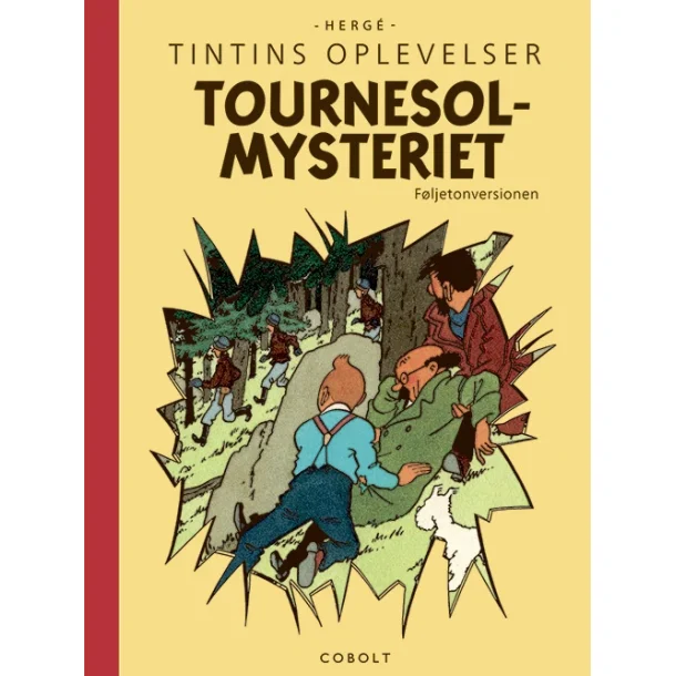 Tintin Album - Tournesolmysteriet  Fljetonversionen fra 1954-1956