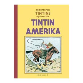 Reporteren Tintins oplevelser Nr. 2 Tintin i Amerika