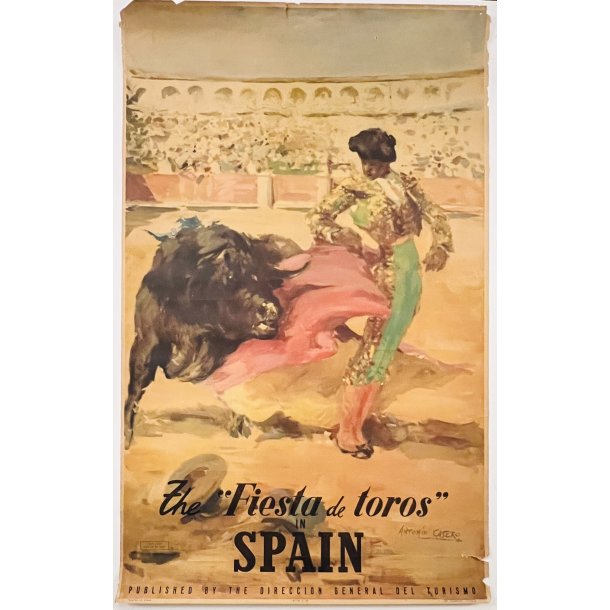 Original Plakat - The "Fiesta De Toros" In Spain