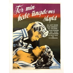 For Min Hede Ungdoms Skyld
