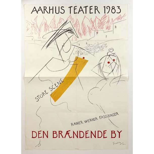 Original Vintage Plakat - Den Br�ndende By - Aarhus Teater - Wilhelm Freddie 1983