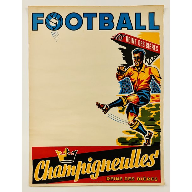 Original Plakat - Football Champigneulle, Reine Des Bires 