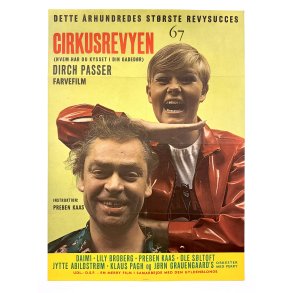 Original Filmplakat - Cirkusrevyen 67 - Dirch Passer & Daimi - 1967