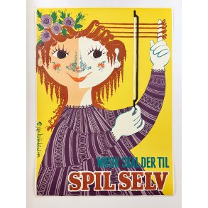 Original Vintage Plakat ��Musik skal der til � Spil Selv�� Bj�rn Wiinblad 1949