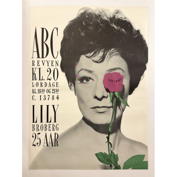 Original Vintage Plakat - A.B.C. Revyen � Lige I �jet � Lily Broberg 25 �r � 1962