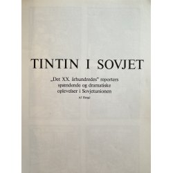 Fra Herg�s Arkiv - Totors Forunderlige oplevelser - Tintin i Sovjet
