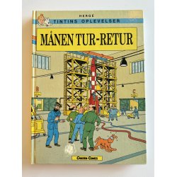 Tintin - M�nen Tur-Retur - Dansk 1. Udgave, 1. Oplag 1988 Tur-Retur