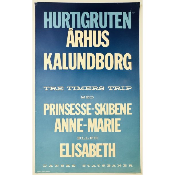 Original Plakat - DSB, Hurtigruten rhus-Kalundborg