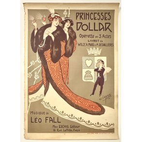 Original Plakat - Princesses Dollar, Operette En 3 Actes 1912