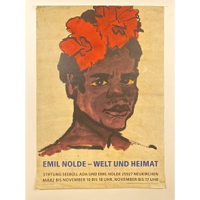 Emil Nolde - Welt und Heimat Plakat