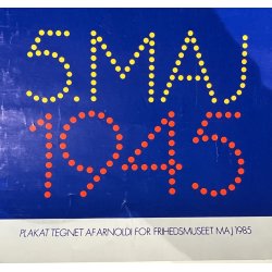 Original Per Arnoldi Plakat - 5. Maj 1945