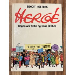 Herg - Bogen Om Tintin Og Hans Skaber