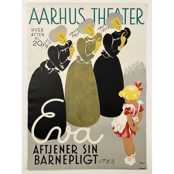 Original Aarhus Teater Plakat - Eva Aftjener Sin Barnepligt