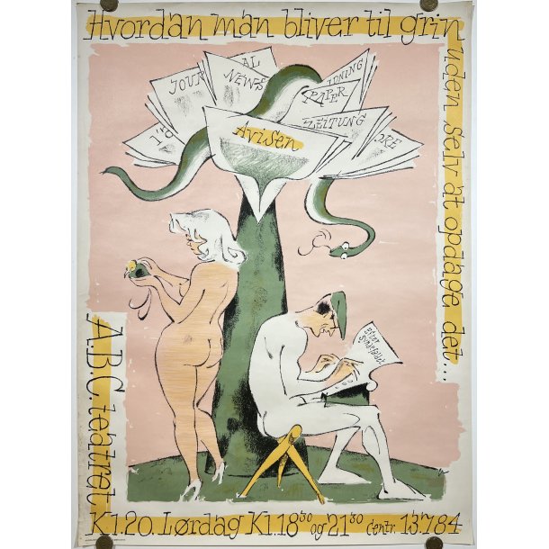 Original A.B.C. Plakat - Hvordan man bliver til grin uden selv at opdage det...