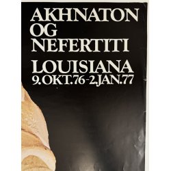 Original Vintage Plakat - Akhnaton Og Nefertiti, Louisiana 1976