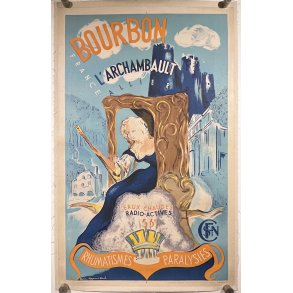 Original Plakat - Bourbon L'Archambault
