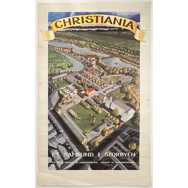 Original Plakat - Christiania Et Samfund i Storbyen