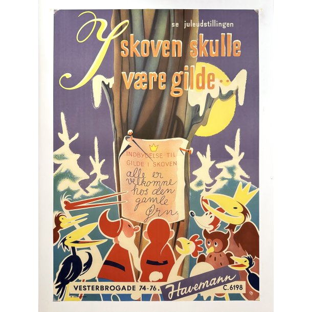 Original Vintage Plakat - I Skoven Skulle V�re Gilde... Havemann