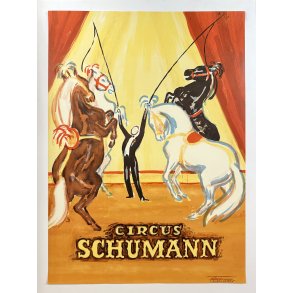 Original Vintage Plakat - Cirkus Schumann, Cirkusheste - Erik Stockmarr