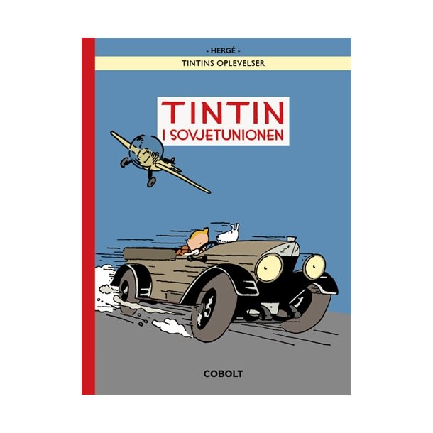 Tintin I Sovjetunionen - Specialudgave Farvelagt