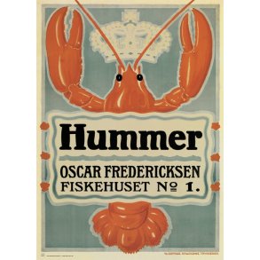 Retro Vintage Plakat - Hummer, Oscar Fredericksen Fiskehuset No 1.