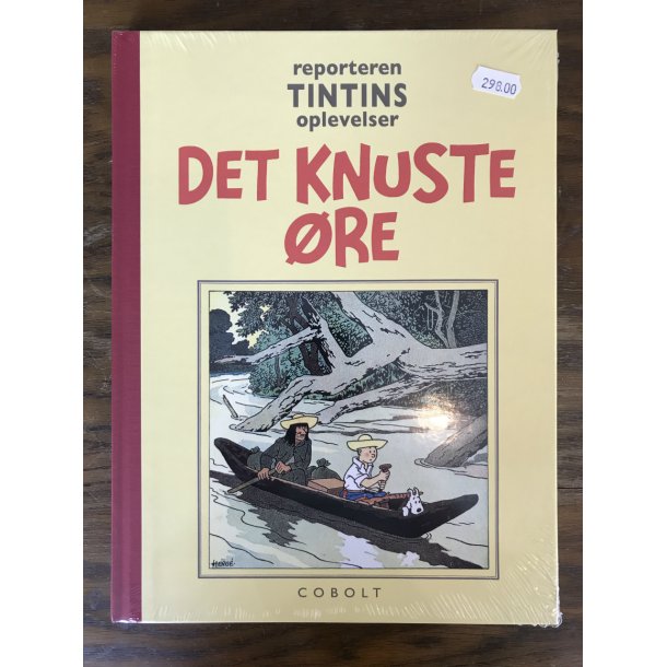 Reporteren Tintins oplevelser Nr. 5 - Det knuste re