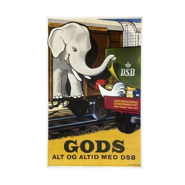 Retro Plakat - DSB "Gods" Alt Og Altid Med DSB